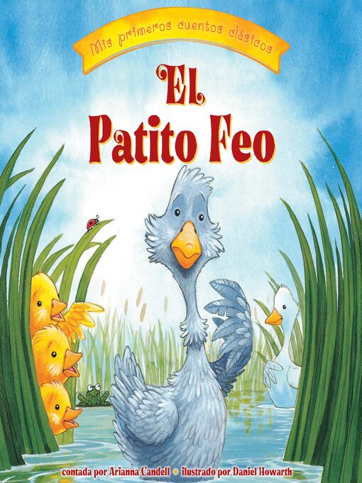 Title details for El Patito Feo (The Ugly Duckling) by Arianna Candell - Available